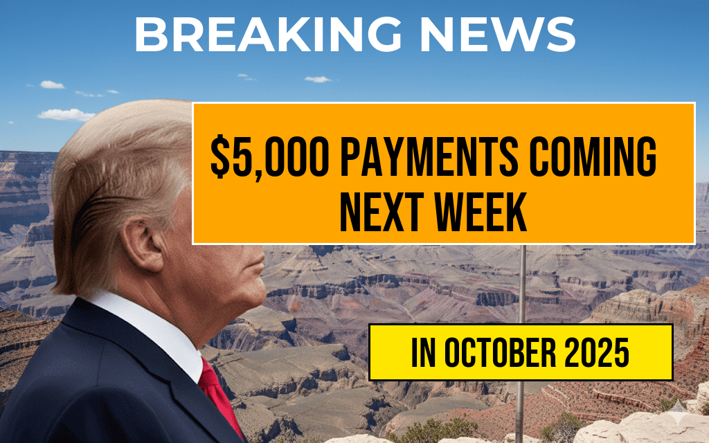 $5,000 Payments Set to Arrive Next Week for Eligible Recipients