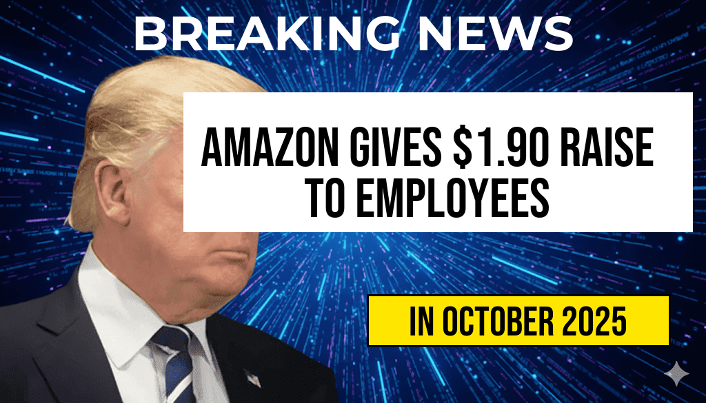 Amazon Offers $1.90 Per Hour Raise to Reward Its Longest-Serving Employees This Month