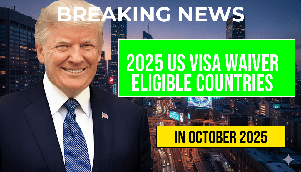 Latest List of Eligible Countries for the US Visa Waiver Program 2025 Released